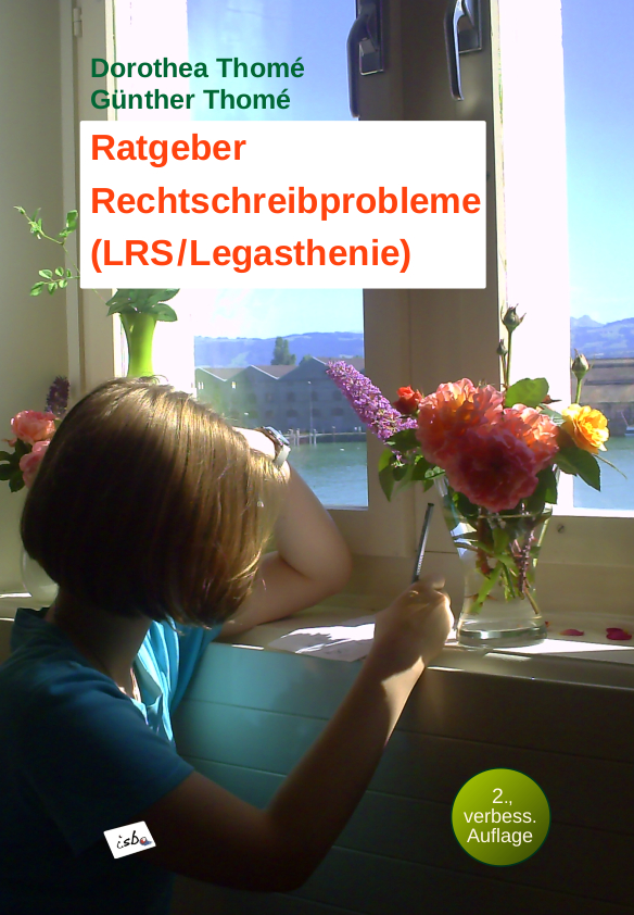 Ratgeber Rechtschreibprobleme (LRS/Legasthenie)*