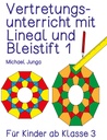 Vertretungsunterricht mit Lineal und Bleistift 1 PDF