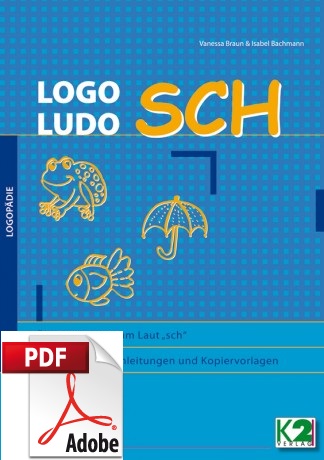 [722000] LOGO LUDO Übungsmappe zum Laut SCH PDF
