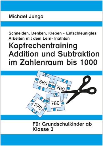 [800213] Lern-Triathlon Kopfrechnen + und - bis 1000 PDF