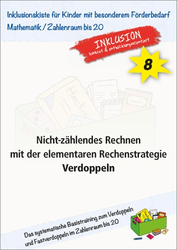 [802142] Nicht zählendes Rechnen mit der elementaren Rechenstrategie Verdoppeln PDF