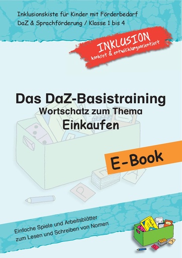 [802176] Das DaZ-Basistraining: Wortschatz zum Thema Einkaufen E-Book