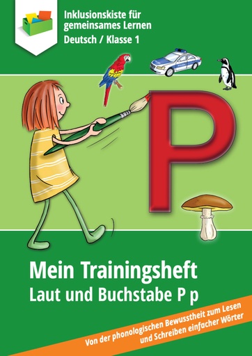 [802240] Mein Trainingsheft: Laut und Buchstabe P p PDF