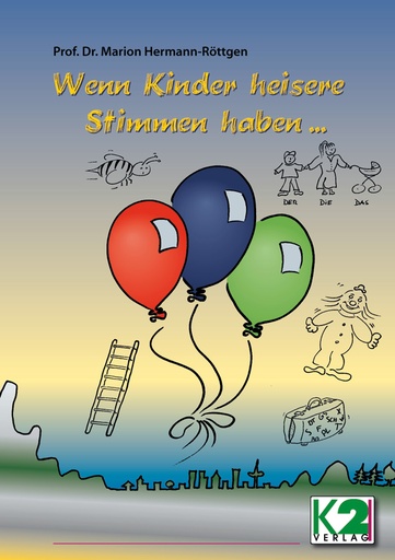 [81360] Wenn Kinder heisere Stimmen haben