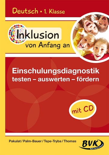 [81452] Inklusion von Anfang an: Einschulungsdiagnostik