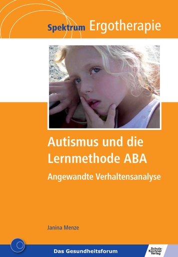 [873310] Autismus und die Lernmethode ABA E-Book
