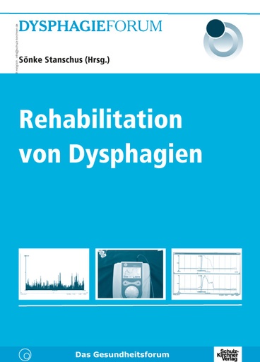 [874250] Rehabilitation von Dysphagien E-Book