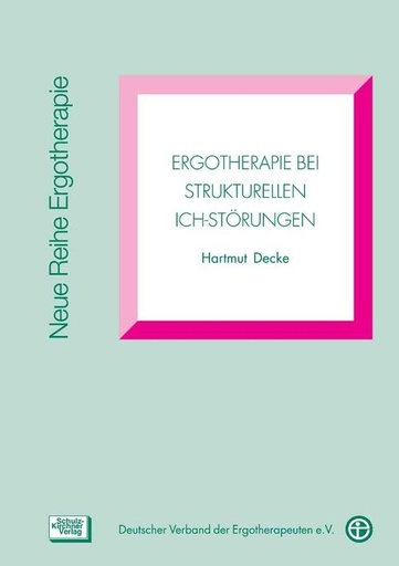 [874400] Ergotherapie bei Ich-Störungen E-Book