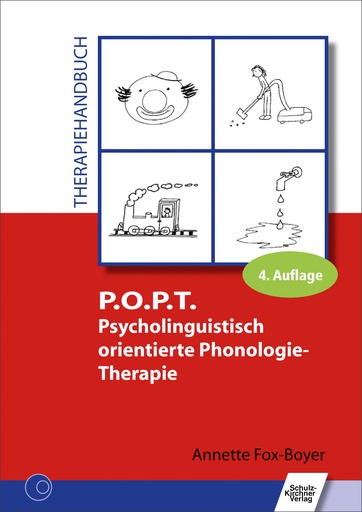 [874430] P.O.P.T. Psycholinguistisch orientierte Phonologie-Therapie - Therapiehandbuch E-Book