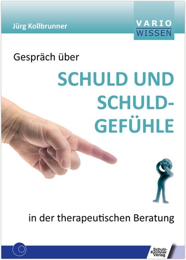 [874511] Schuld und Schuldgefühle E-Book