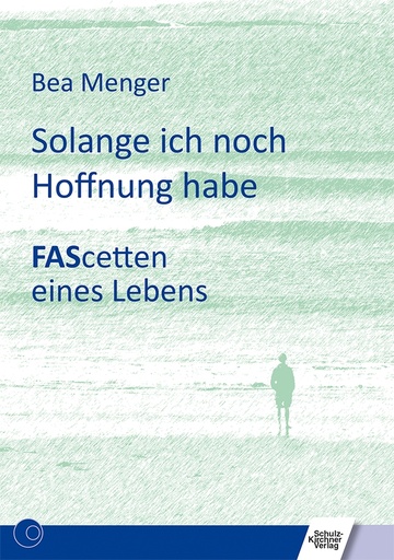 [875070] Solange ich noch Hoffnung habe E-Book