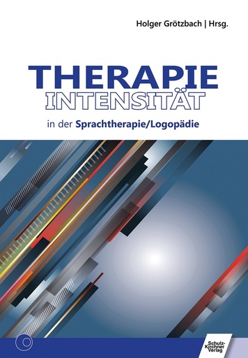 [875075] Therapieintensität Sprach-Therapie/Logopädie E-Book