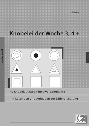 [495000] Knobelei der Woche Schuljahre 3 und 4 PDF