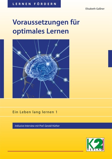 [90021] Voraussetzungen für optimales Lernen 