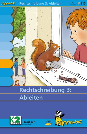 [50044] Max Rechtschreibung 3: Ableiten