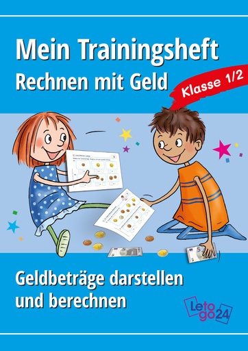[802265] Mein Trainingsheft: Rechen mit Geld E-Book