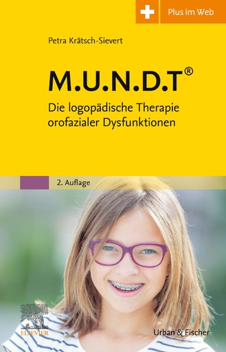 [81266] M.U.N.D.T Therapie orofazialer Dysfunktionen