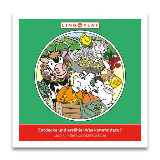 [80587] Entdecke und erzähle! Was kommt dazu? Laut K in der Spontansprache