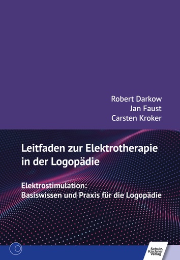 [874541] Leitfaden zur Elektrotherapie in der Logopädie E-Book