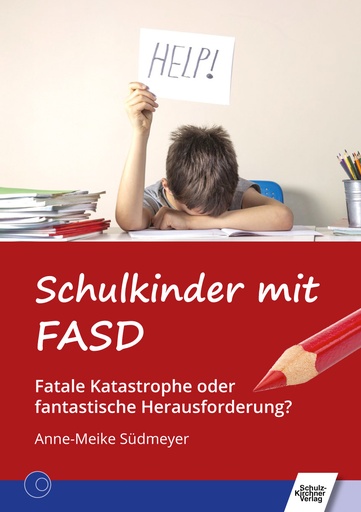 [874548] Schulkinder mit FASD E-Book