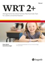 WRT 2+ Weingartener Grundwortschatz Rechtschreib-Test für zweite und dritte Klassen